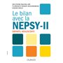 Le bilan avec la Nepsy-II - Enfants, adolescents