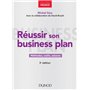 Réussir son business plan - 5e éd.