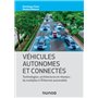 Véhicules autonomes et connectés - Techniques, technologies, architectures et réseaux