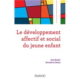 Le développement affectif et social du jeune enfant