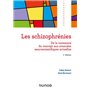 Les schizophrénies - 4e éd.