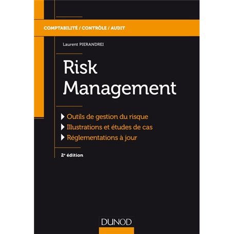 Risk Management - 2e éd. - Labellisation FNEGE - 2016