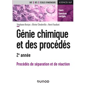 Génie chimique et des procédés - 2e année - Procédés de séparation et de réaction