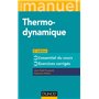 Mini manuel - Thermodynamique - 2e éd. - L'essentiel du cours, exercices corrigés