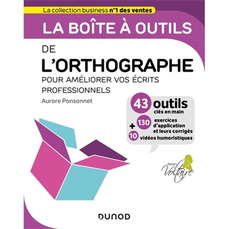 La boîte à outils de l'orthographe - Pour améliorer vos écrits professionnels