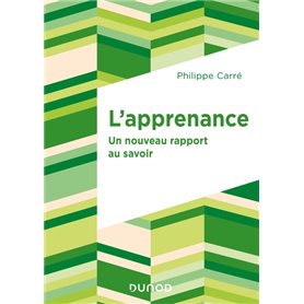 L'apprenance - Un nouveau rapport au savoir