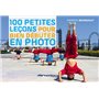 100 petites leçons pour bien débuter en photo