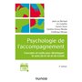 Psychologie de l'accompagnement - 2e éd. - Concepts et outils pour développer le sens de la vie et d