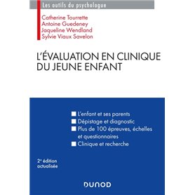 L'évaluation en clinique du jeune enfant - 2e éd.