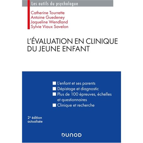 L'évaluation en clinique du jeune enfant - 2e éd.