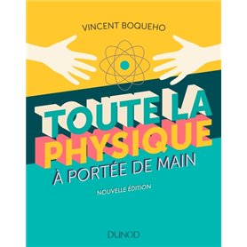 Toute la physique à portée de main - 3e éd. - Nouvelle édition