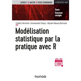 Modélisation statistique par la pratique avec R - Cours et exercices corrigés