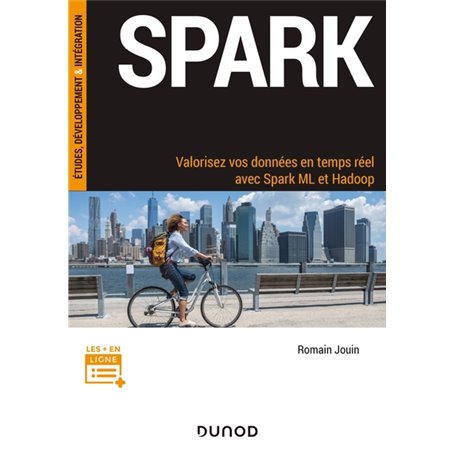 Spark - Valorisez vos données en temps réel avec Spark ML et Hadoop