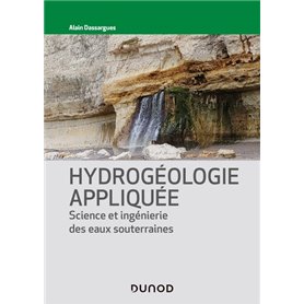 Hydrogéologie appliquée - Science et ingénierie des eaux souterraines