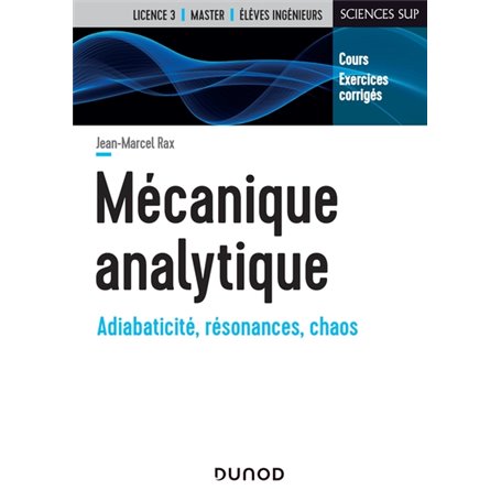 Mécanique analytique - Adiabaticité, résonances, chaos