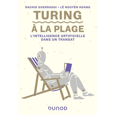 Turing à la plage - L'intelligence artificielle dans un transat