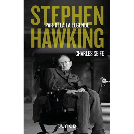 Stephen Hawking - Par-delà la légende