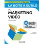 La boîte à outils du marketing vidéo