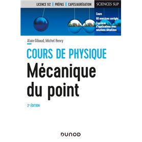 Mécanique du point - 2e éd. - Cours et exercices corrigés