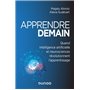 Apprendre demain - Quand intelligence artificielle et neurosciences révolutionnent l'apprentissage