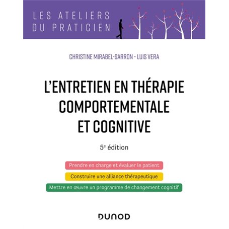 L'entretien en thérapie comportementale et cognitive - 5e éd.