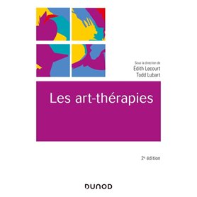 Les art-thérapies - 2e éd.