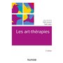 Les art-thérapies - 2e éd.