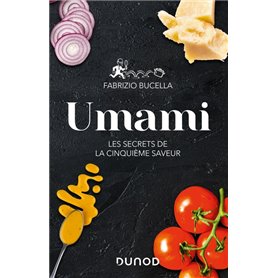 Umami - Les secrets de la cinquième saveur