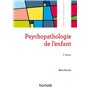 Psychopathologie de l'enfant - 3e éd.