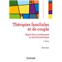 Thérapies familiales  et de couple - 2e éd. - Approches systémiques et psychanalytiques