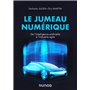 Le jumeau numérique - De l'intelligence artificielle à l'industrie agile