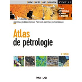 Atlas de pétrologie - 3e éd.