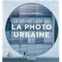 Le grand livre de la photo urbaine