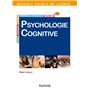 Manuel visuel de psychologie cognitive - 4e éd.