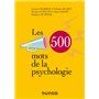 Les 500 mots de la psychologie