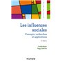 Les influences sociales - 2e éd. - Concepts, recherches et applications