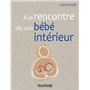 A la rencontre de son bébé intérieur