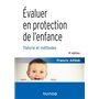 Évaluer en protection de l'enfance - 5 éd. - Théorie et méthodes