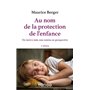 Au nom de la protection de l'enfance - 3e éd.