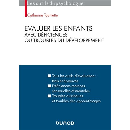 Évaluer les enfants avec déficiences ou troubles du développement