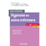 Aide-mémoire - Hypnose en soins infirmiers - 2e éd. - en 30 notions