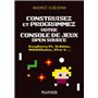 Construisez et programmez votre console de jeux open source