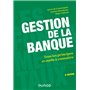 Gestion de la banque - 9e éd. - Tous les principes et outils à connaître