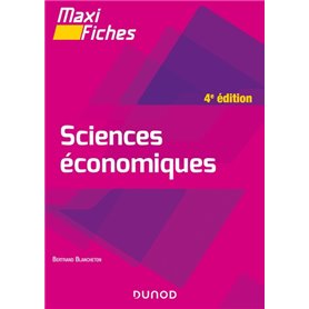 Maxi fiches - Sciences économiques - 4e éd.