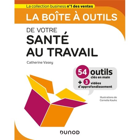 La boîte à outils de votre santé au travail