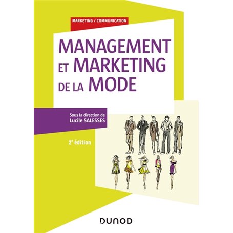 Management et marketing de la mode - 2e éd.