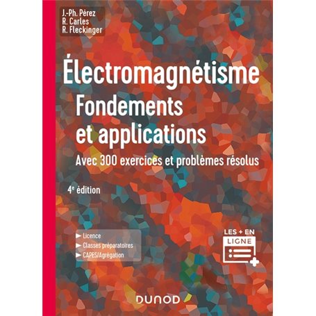 Électromagnétisme : Fondements et applications - 4e éd.