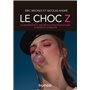 Le choc Z - La génération Z, une révolution pour le luxe, la mode et la beauté