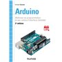 Arduino - 2e éd. - Maîtrisez sa programmation et ses cartes d'interface (shields)