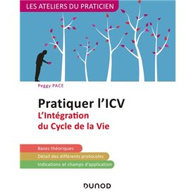 Pratiquer l'ICV - 2e éd. - L'Intégration du Cycle de la Vie (Lifespan Integration)